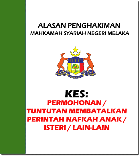  Permohonan/Tuntutan Membatalkan Perintah Nafkah Anak/Isteri/Lain-lain